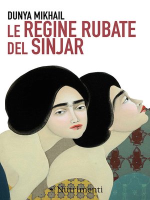 cover image of Le regine rubate del Sinjar